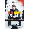Tube Ritual Volume I: Jumpstart Your Journey To 5000 YouTube Subscribers! - Paperback