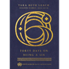 Forty Days on Being a Six - Hardcover