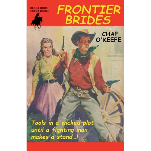 Frontier Brides - Paperback