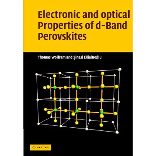 Electronic and Optical Properties of d-Band Perovskites - Hardcover