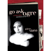 Go Ask Ogre: Letters from a Deathrock Cutter - Paperback