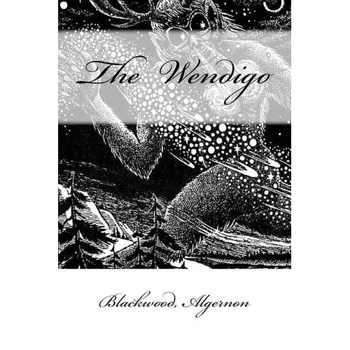 The Wendigo - Paperback