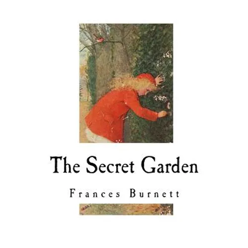 The Secret Garden: Classic Literature - Paperback