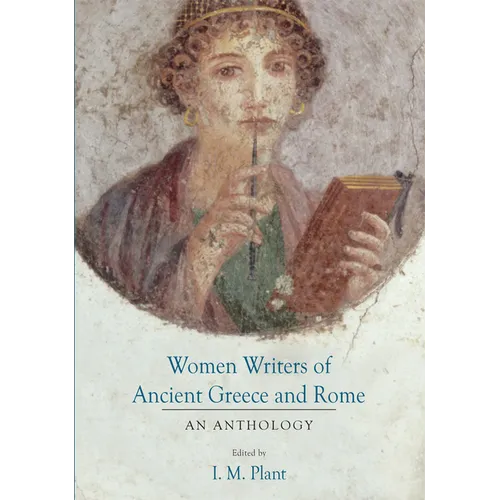 Women Writers of Ancient Greece and Rome - Paperback