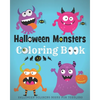 Halloween Coloring Books For Toddlers: Halloween Monster Coloring Book For Kids - Paperback