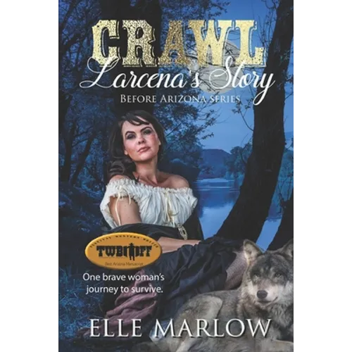 Crawl: Larcena's Story - Paperback