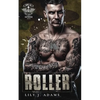 Roller (Rebel Saints MC, Cutover Chapter, Motorcycle Club Book 6) - Paperback