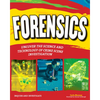 Forensics: Uncover the Science and Technology of Crime Scene Investigation - Paperback