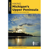 Hiking Michigan's Upper Peninsula - Paperback