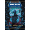 Star Wars: The High Republic: Path of Vengeance - Hardcover