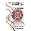 Talismanology and Mantram Lore According to Franz Bardon: Includes: The St. John's Evocation & Franz Bardon's Mimicry Formula-Quabbalah for Healing - Paperback