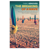The Breaking of a Wave - Paperback