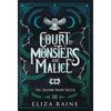 Court of Monsters and Malice - Special Edition - Hardcover