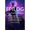 Epilog: And Other Stories - Paperback