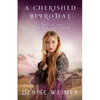 A Cherished Betrothal - Paperback