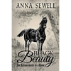 Black Beauty, The Autobiography of a Horse: Illustrated - Paperback