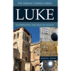 Luke: Illuminating the Sage of Galilee - Hardcover