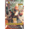 BattleTech Legends: Bloodname (Legend of the Jade Phoenix, Book Two) - Paperback