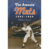 The Amazin' Mets, 1962-1969 - Paperback