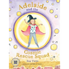 Adelaide and the Cosmic Rescue Squad - Hardcover