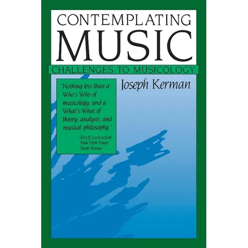 Contemplating Music: Challenges to Musicology - Paperback