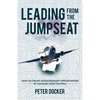 Leading from the Jumpseat - Paperback
