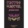 Tattoo Master Practice Book - Drawing Album - Paperback