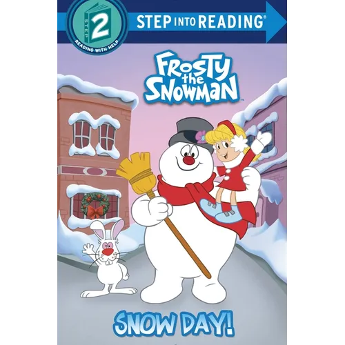 Snow Day! (Frosty the Snowman) - Paperback