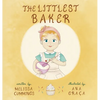 The Littlest Baker - Hardcover
