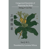Categorized Essentials of Repairing the Body: Zheng Ti Lei Yao 正體類要 - Paperback