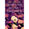 Something Is Killing the Children Vol. 2 - Paperback