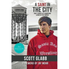 A Saint in the City: Stories of Champions from the Barrio - Paperback
