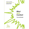 Effort and Comfort: Towards reconciliation between nature and humanity in search of harmony and peace of mind - Paperback