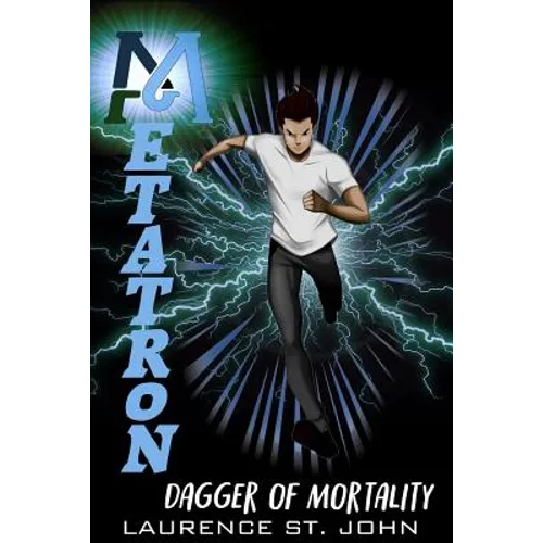 Metatron: Dagger of Mortality - Paperback