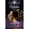 From Prophecy to Perfection: a Treasury of Christmas Devotions - Paperback