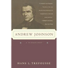 Andrew Johnson: A Biography - Paperback