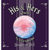 His & Hers Quest - The Aria of Endless Blue - Hardcover