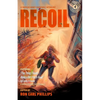 Shotgun Honey Presents: Recoil - Paperback