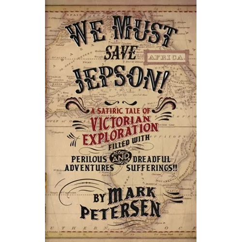 We Must Save Jepson!: (A Novella) - Paperback