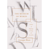 The Museum of Words: A Memoir of Language, Writing, and Mortality - Hardcover