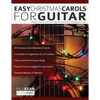 Easy Christmas Carols For Guitar: Popular Christmas Carols Arranged for Solo & Ensemble Beginner Guitar - Paperback