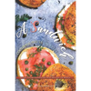 A Sandwich Cookbook You'll Use Every Day: Unique, Savory Sandwiches from Around the World - Paperback