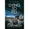 Dying To Tell - Paperback