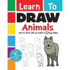 Learn to Draw Animals: How to Draw Like an Artist in 5 Easy Steps - Paperback