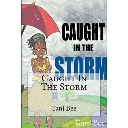 Caught in the Storm - Paperback