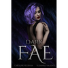 Dark Fae - Paperback