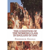 The Condition of the Working-Class in England in 1844 - Paperback