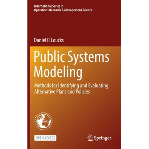 Public Systems Modeling: Methods for Identifying and Evaluating Alternative Plans and Policies - Hardcover