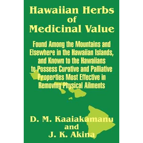 Hawaiian Herbs of Medicinal Value - Paperback