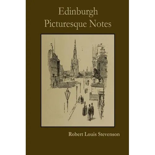 Edinburgh Picturesque Notes - Paperback